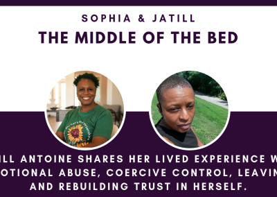 The Middle of the Bed: Domestic Violence in Lesbian Relationships with Jatill Antoine